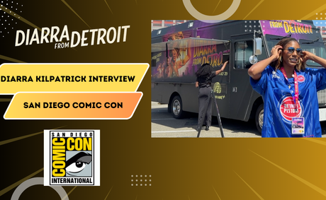 SDCC 2026: Diarra Kilpatrick on Season 2 of ‘Diarra From Detroit’