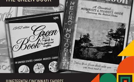 2026 Cincinnati Juneteenth 1hr Radio Special: Preserving Cincinnati's Green Book Legacy