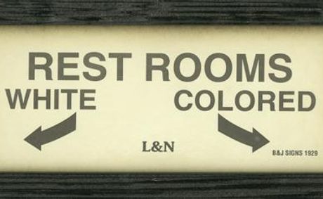 ‘Whites Only’ signs were haunting reminders of America’s racism