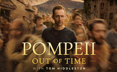 Tom Hiddleston Investigates Pompeii’s Final Hours in New National Geographic Series | TRAILER