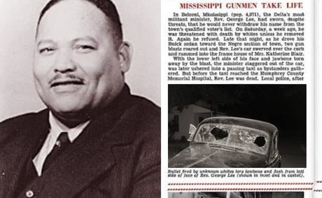 Rev George W. Lee: The Civil Rights Leader Assassinated for Helping African Americans Register to Vote